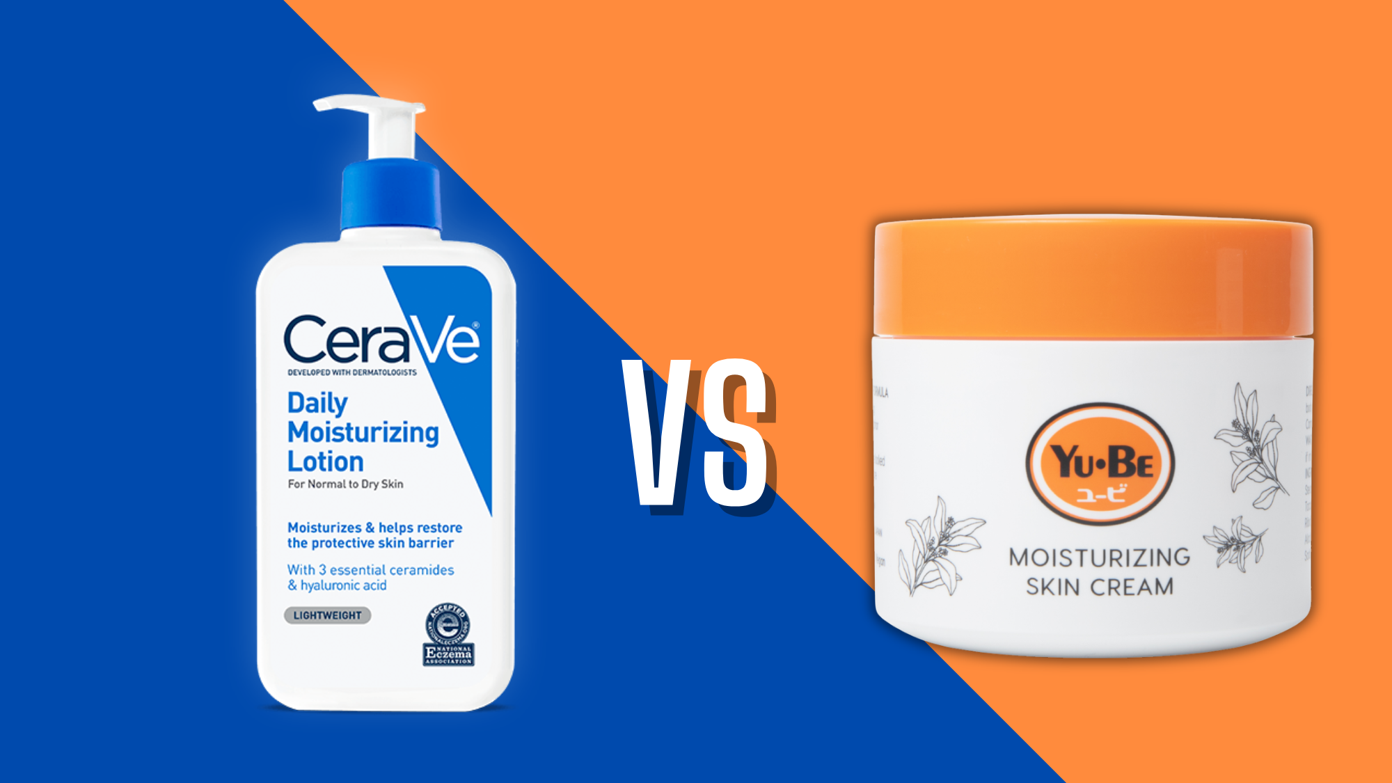 Yu-Be Vs. Cerave Moisturizer Comparison