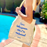 Better When I'm Moisturized Tote Bag