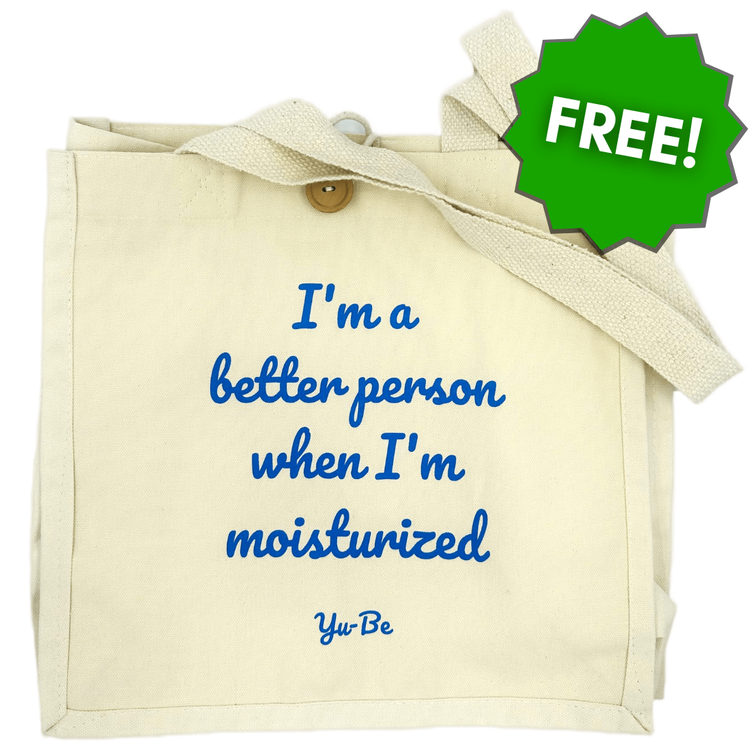 Get a FREE Yu-Be I'm better when I'm moisturized tote bag when you order the Deluxe Skincare Set 